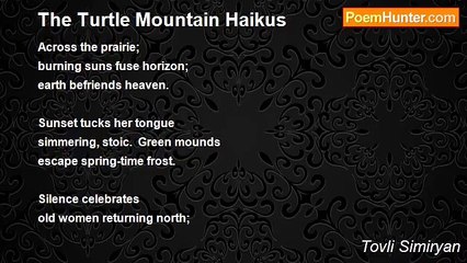 Tovli Simiryan - The Turtle Mountain Haikus