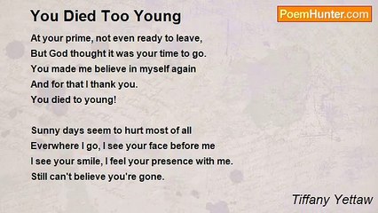 Tiffany Yettaw - You Died Too Young