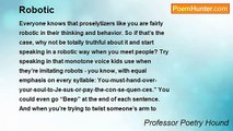 Professor Poetry Hound - Robotic