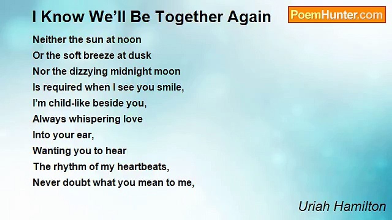 Uriah Hamilton - I Know We’ll Be Together Again