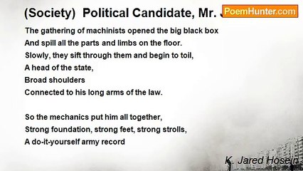 K. Jared Hosein - (Society)  Political Candidate, Mr. James Dalton