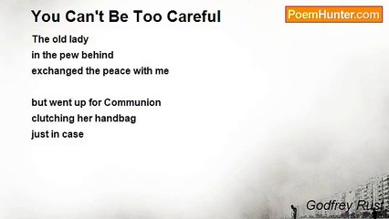 Godfrey Rust - You Can't Be Too Careful