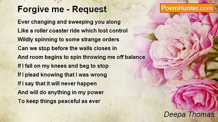 Deepa Thomas - Forgive me - Request