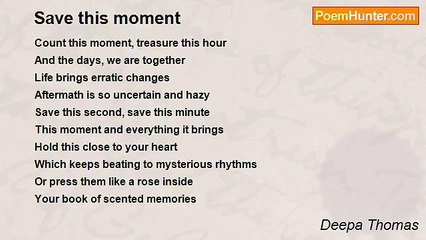 Deepa Thomas - Save this moment