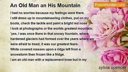 sylvia spencer - An Old Man an His Mountain