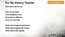 Aisha Sherazi - For My History Teacher