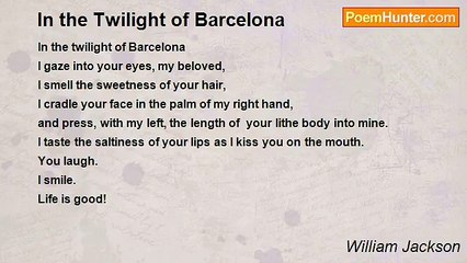William Jackson - In the Twilight of Barcelona