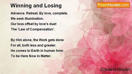 Edward Hester - Winning and Losing
