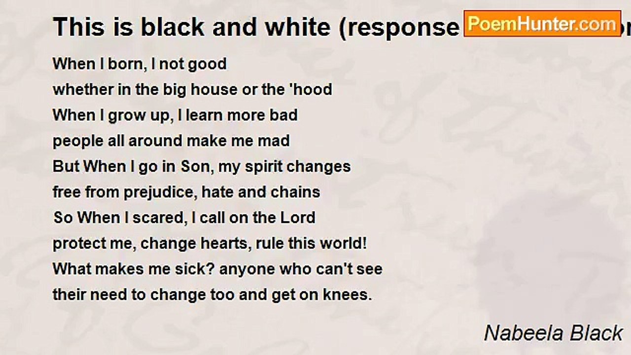Nabeela Black - This is black and white (response to When I Born, I Black)   Apr 2006
