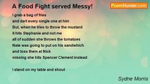 Sydne Morris - A Food Fight served Messy!