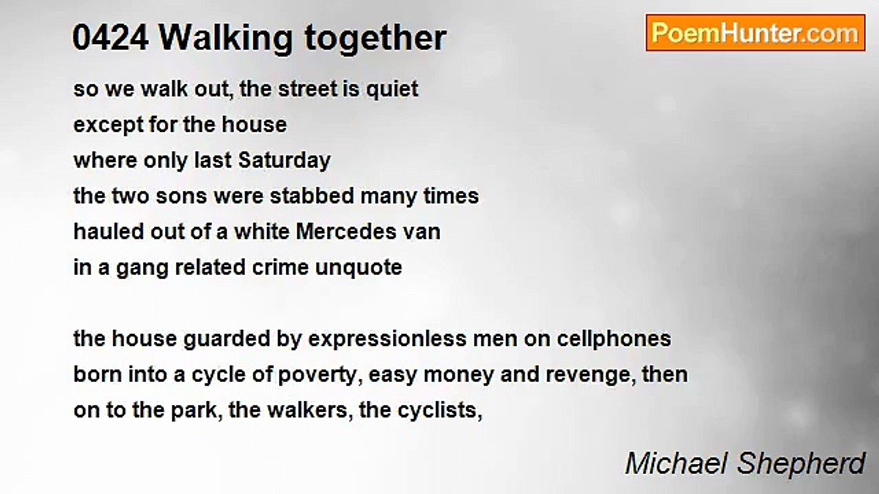 Michael Shepherd - 0424 Walking together