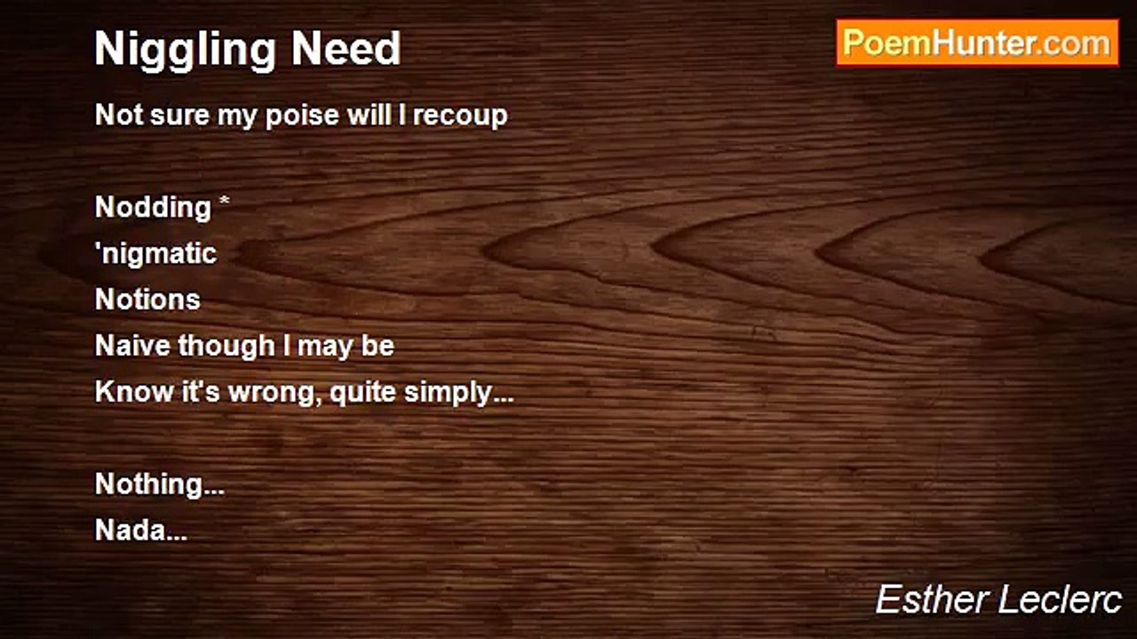 Esther Leclerc - Niggling Need