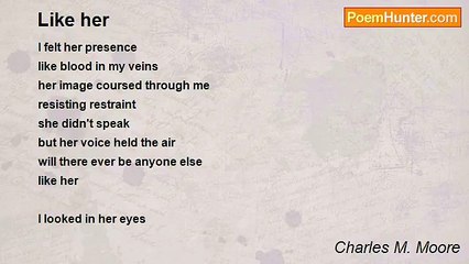 Charles M. Moore - Like her