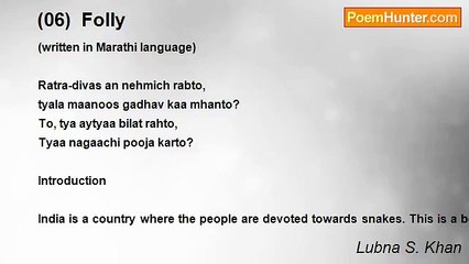 Lubna S. Khan - (06)  Folly