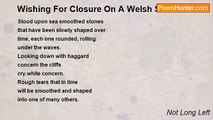 Not Long Left - Wishing For Closure On A Welsh Shore