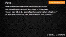 Catlin L. Crawford - Fate