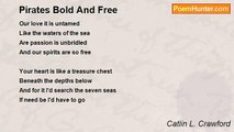 Catlin L. Crawford - Pirates Bold And Free