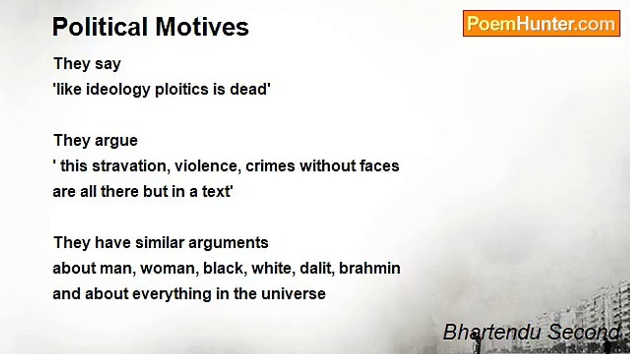 Bhartendu Second - Political Motives