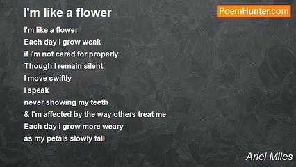 Ariel Miles - I'm like a flower