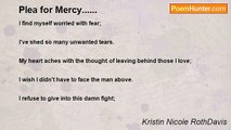 Kristin Nicole RothDavis - Plea for Mercy......