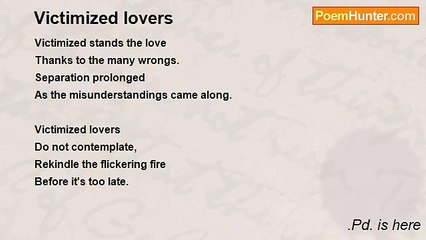 .Pd. is here - Victimized lovers