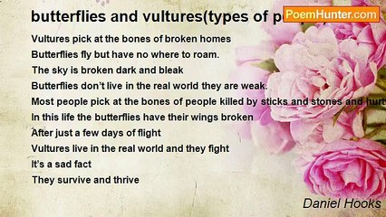 Daniel Hooks - butterflies and vultures(types of people)