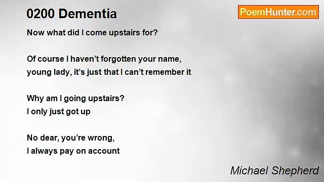 Michael Shepherd - 0200 Dementia