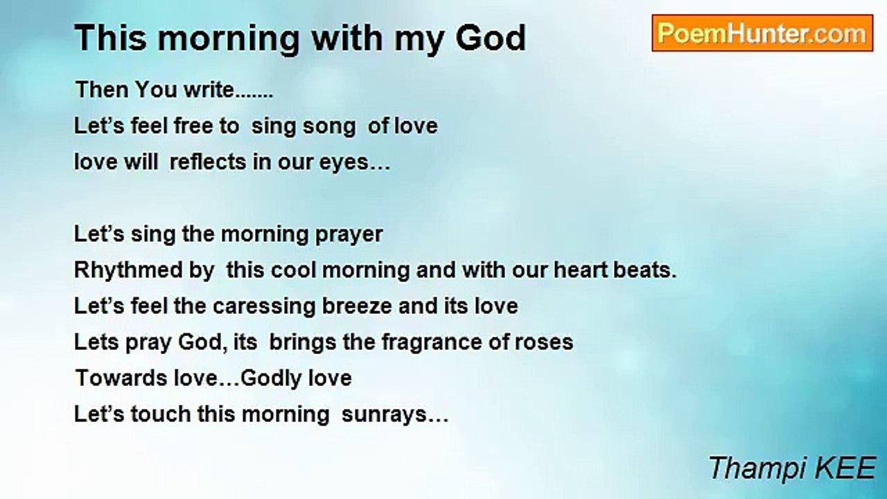 Thampi KEE - This morning with my God