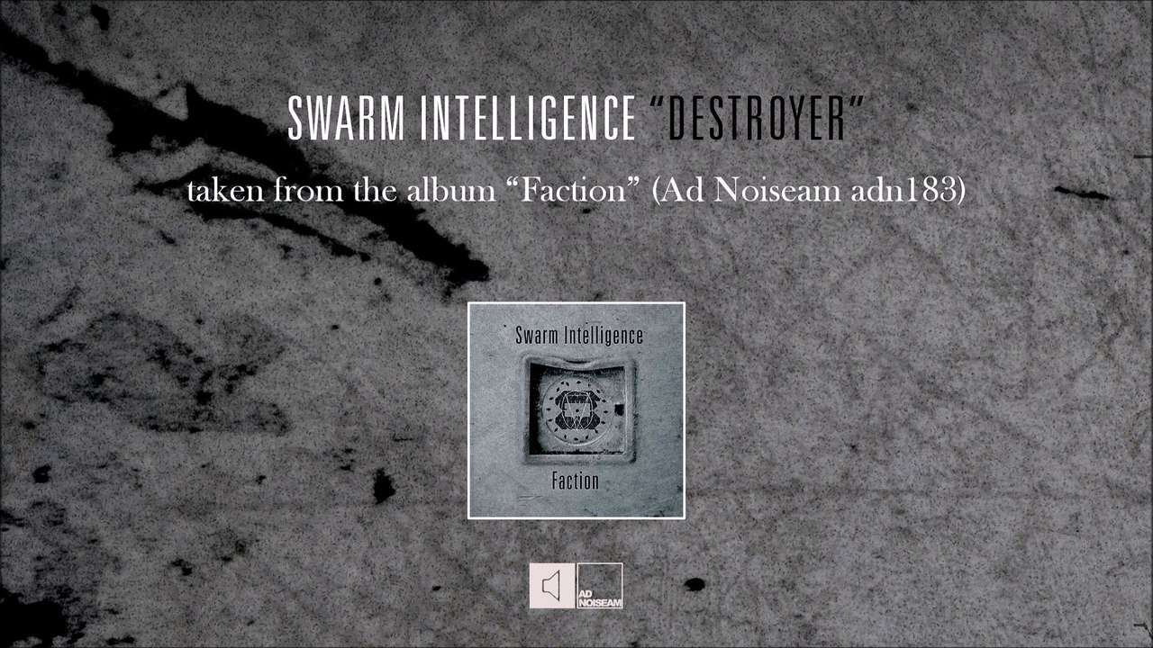 Swarm Intelligence - Destroyer
