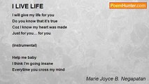 Marie Joyce B. Negapatan - I LIVE LIFE