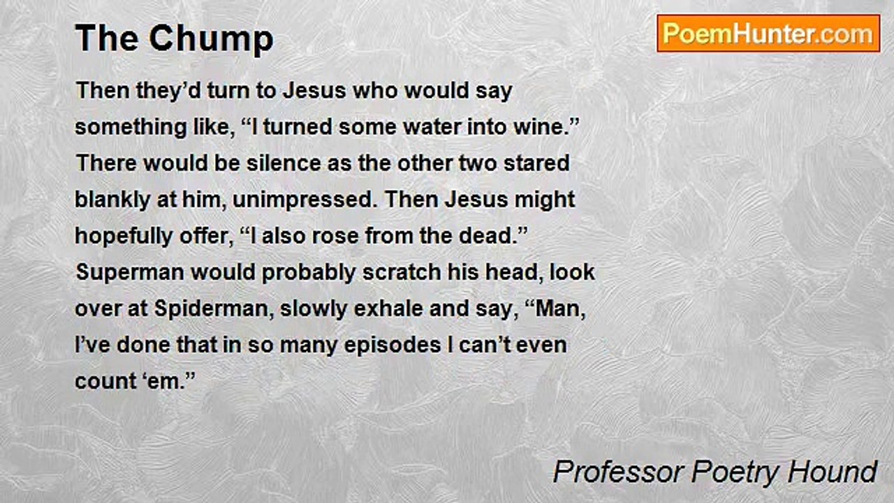 Professor Poetry Hound - The Chump