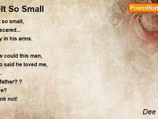 Dee Daffodil - Felt So Small