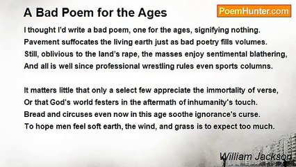 William Jackson - A Bad Poem for the Ages
