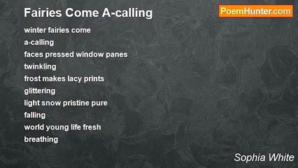 Sophia White - Fairies Come A-calling