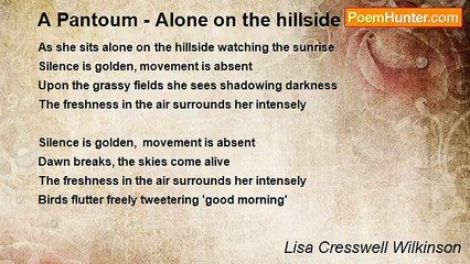 Lisa Cresswell Wilkinson - A Pantoum - Alone on the hillside