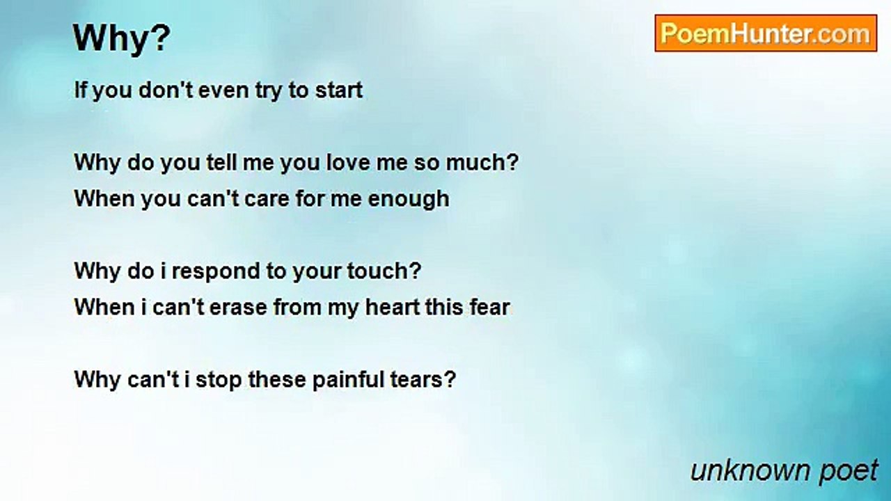 unknown poet - Why?