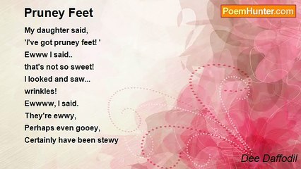 Dee Daffodil - Pruney Feet