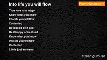 suzan gumush - Into life you will flow