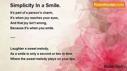 Katie Berry - Simplicity In a Smile.