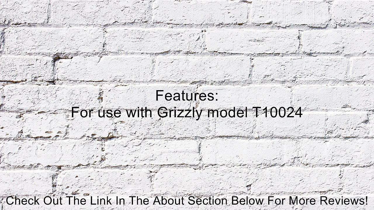 Grizzly T24707 Whee Length Dressing Stone Review