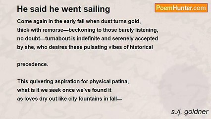 s./j. goldner - He said he went sailing