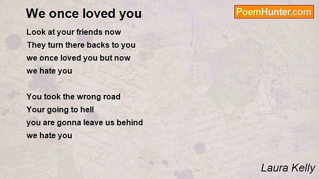 Laura Kelly - We once loved you