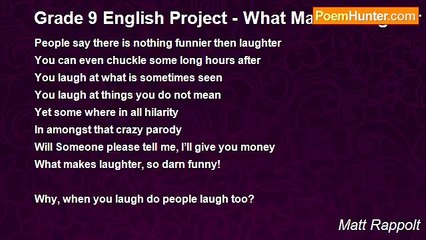 Matt Rappolt - Grade 9 English Project - What Makes Laughter So Funny?
