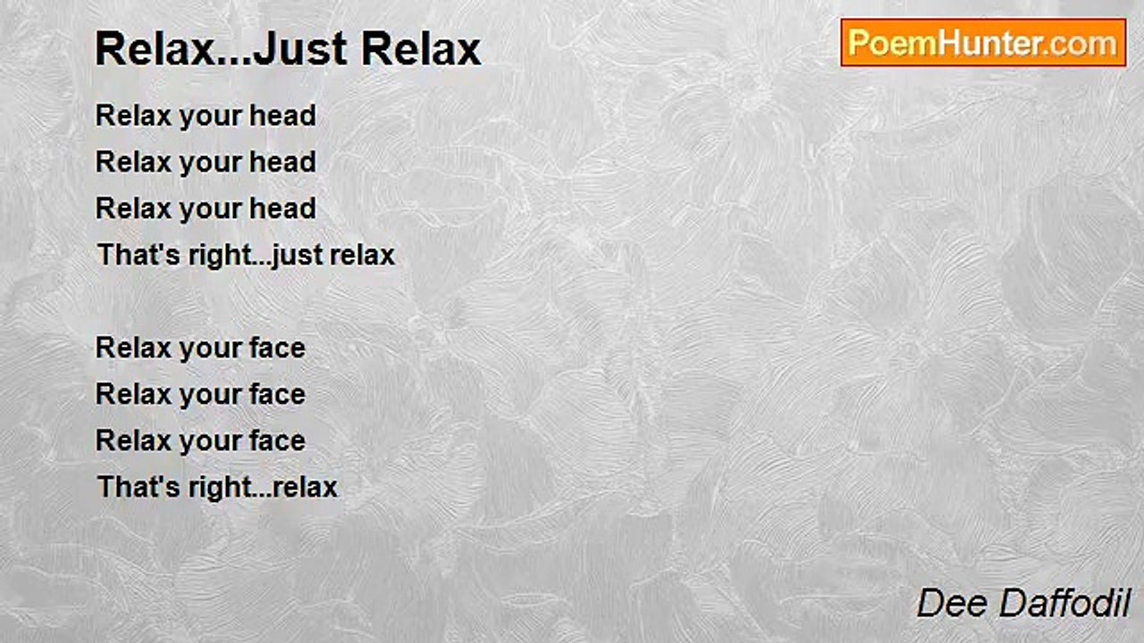 Dee Daffodil - Relax...Just Relax