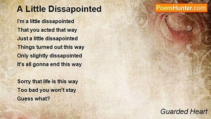 Guarded Heart - A Little Dissapointed