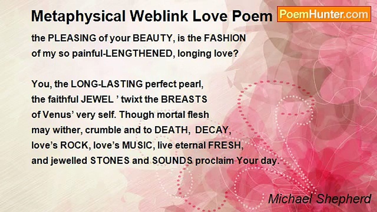 Michael Shepherd - Metaphysical Weblink Love Poem