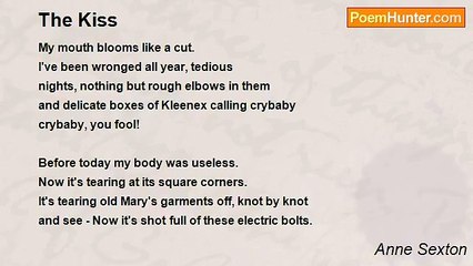 Anne Sexton - The Kiss