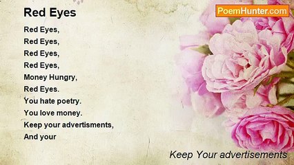 Keep Your advertisements - Red Eyes