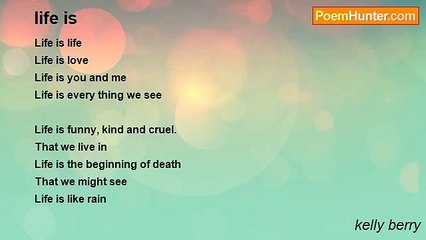 kelly berry - life is