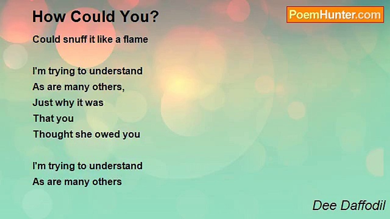 Dee Daffodil - How Could You?